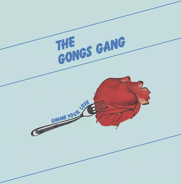 GONG'S GANG / GIMME YOUR LOVE (12")