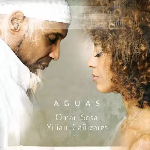 OMAR SOSA & YILIAN CANIZARES / オマール・ソーサ & ジリアン・カニサレス / AGUAS