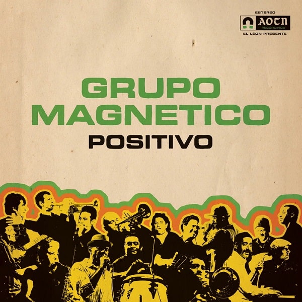 GRUPO MAGNETICO / グルーポ・マグネティコ / POSITIVO