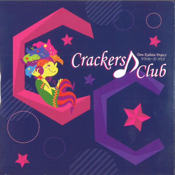 Crackers Club / クラッカーズ♪クラブ / CC