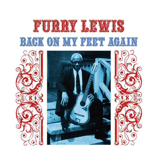 FURRY LEWIS / ファリー・ルイス / BACK ON MY FEET AGAIN (LP)