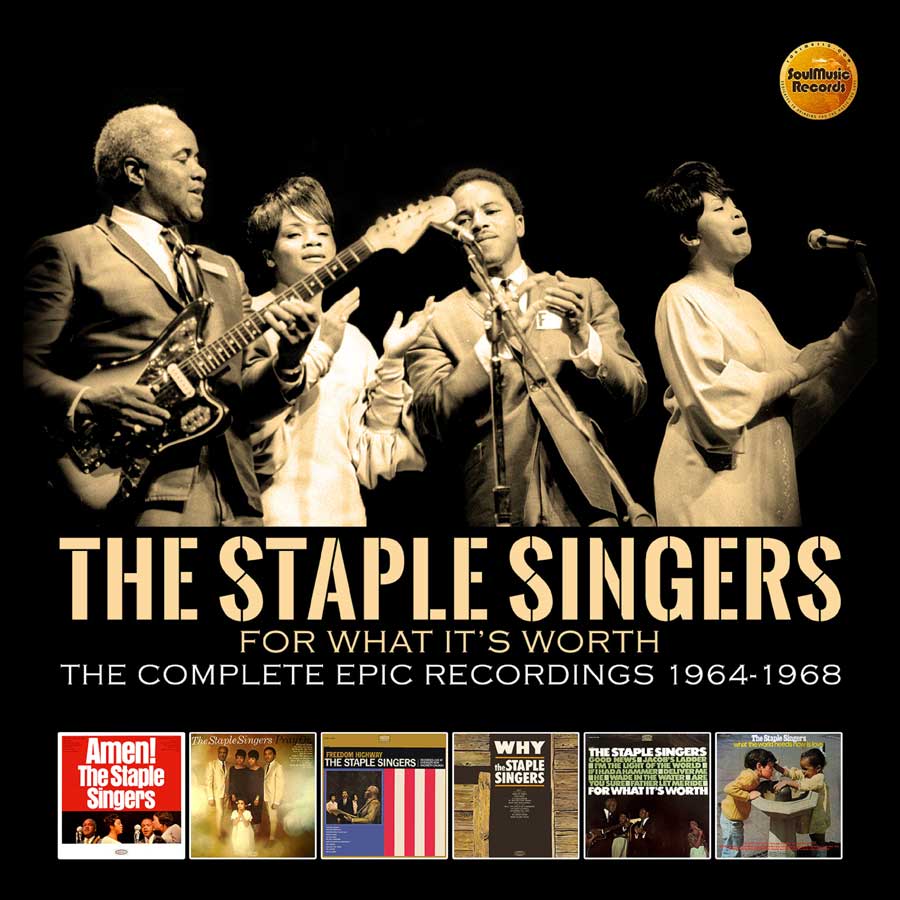 STAPLE SINGERS / ステイプル・シンガーズ / FOR WHAT IT'S WORTH - THE COMPLETE EPIC RECORDINGS 1964-1968 (3CD)