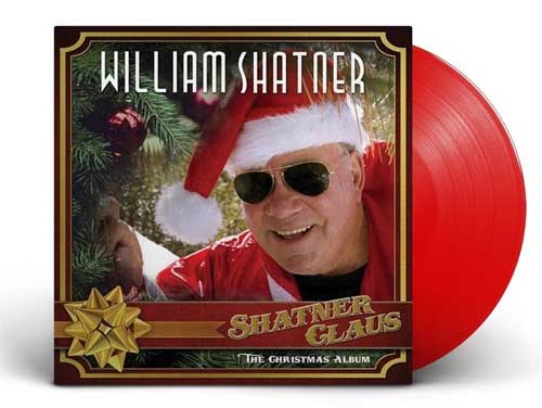 WILLIAM SHATNER / ウィリアム・シャトナー / SHATNER CLAUS - THE CHRISTMAS ALBUM (LP)