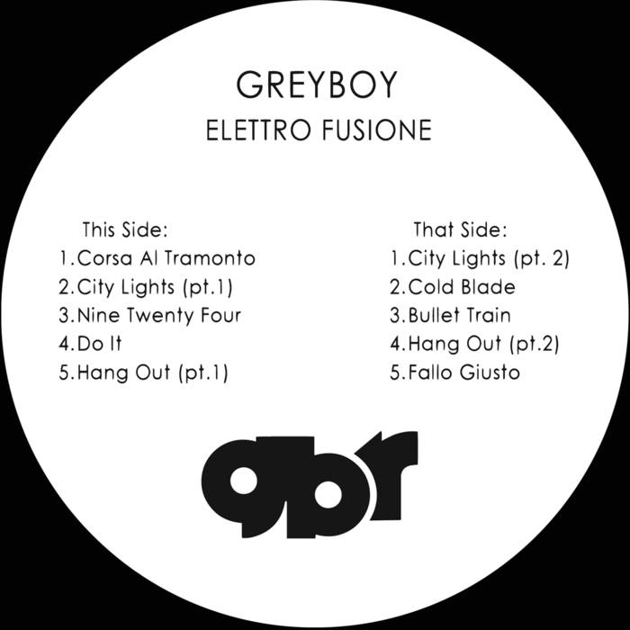 GREYBOY / グレイボーイ / ELETTRO FUSIONE "LP"