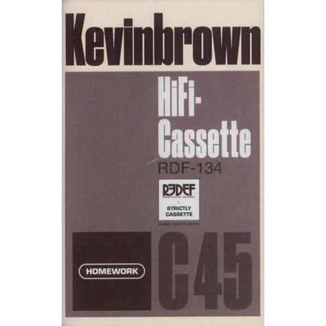 KEV BROWN / ケブ・ブラウン / HOMEWORK "CASSETTE TAPE"