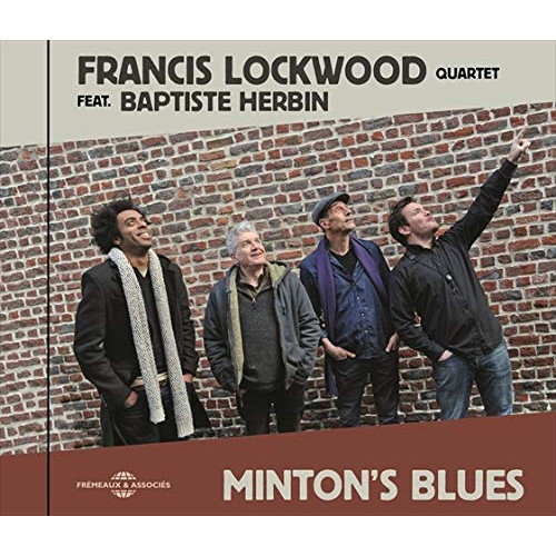 FRANCIS LOCKWOOD / フランシス・ロックウッド / Minton's Blues
