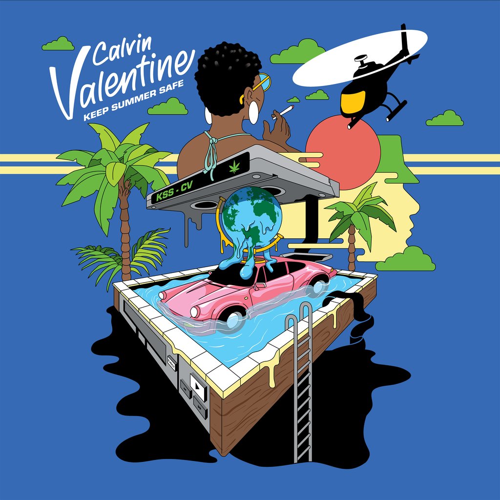 CALVIN VALENTINE / KEEP SUMMER SAFE