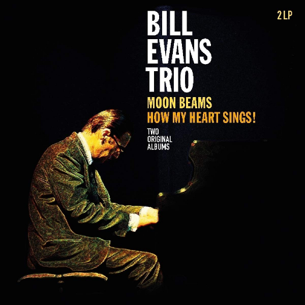 BILL EVANS / ビル・エヴァンス / Moon Beams / How My Heart Sings(2LP)