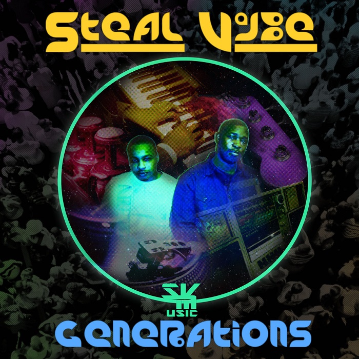 STEAL VYBE / GENERETIONS