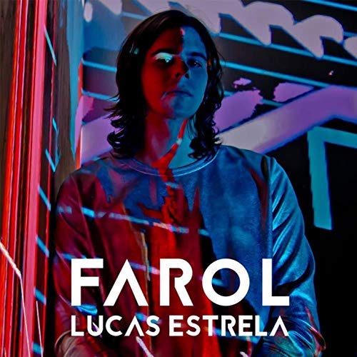 LUCAS ESTRELA / ルーカス・エストレーラ / FAROL