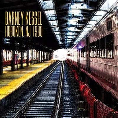 BARNEY KESSEL / バーニー・ケッセル / HOBOKEN, NJ 1980