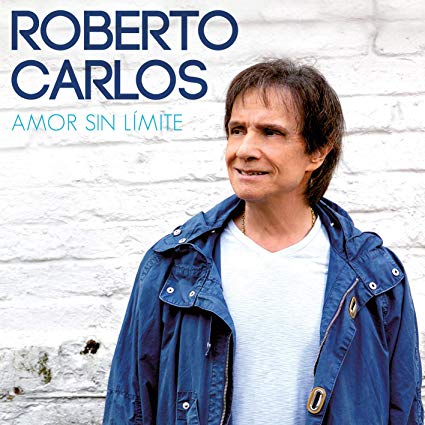 ROBERTO CARLOS / ホベルト・カルロス / AMOR SIN LIMITE
