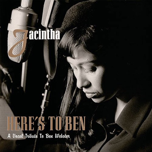 JACINTHA / ジャシンタ / Here's To Ben. A Vocal Tribute To Ben Webster (2LP/180g/45RPM )