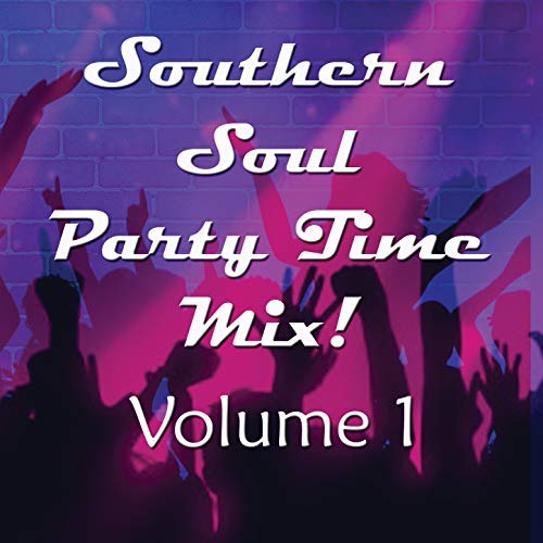 V.A. (SOUTHERN SOUL PARTY TIME MIX) / SOUTHERN SOUL PARTY TIME MIX VOL.1(CD-R)
