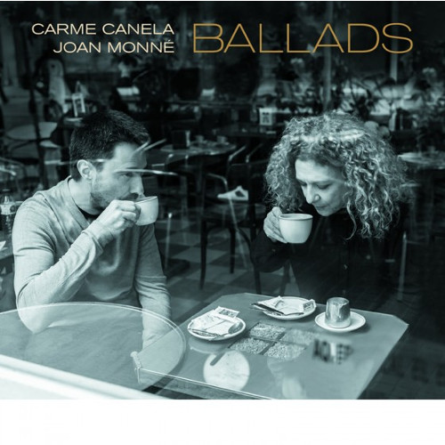 CARME CANELA / カルメ・カネラ / Ballads