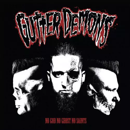 GUTTER DEMONS / ガーターディーモンズ / NO GOD, NO GHOST, NO SAINTS (LP)