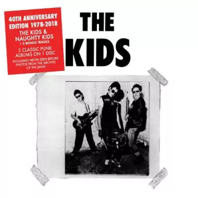 KIDS / キッズ / NAUGHTY KIDS (40TH ANNIVERSARY EDITION)  