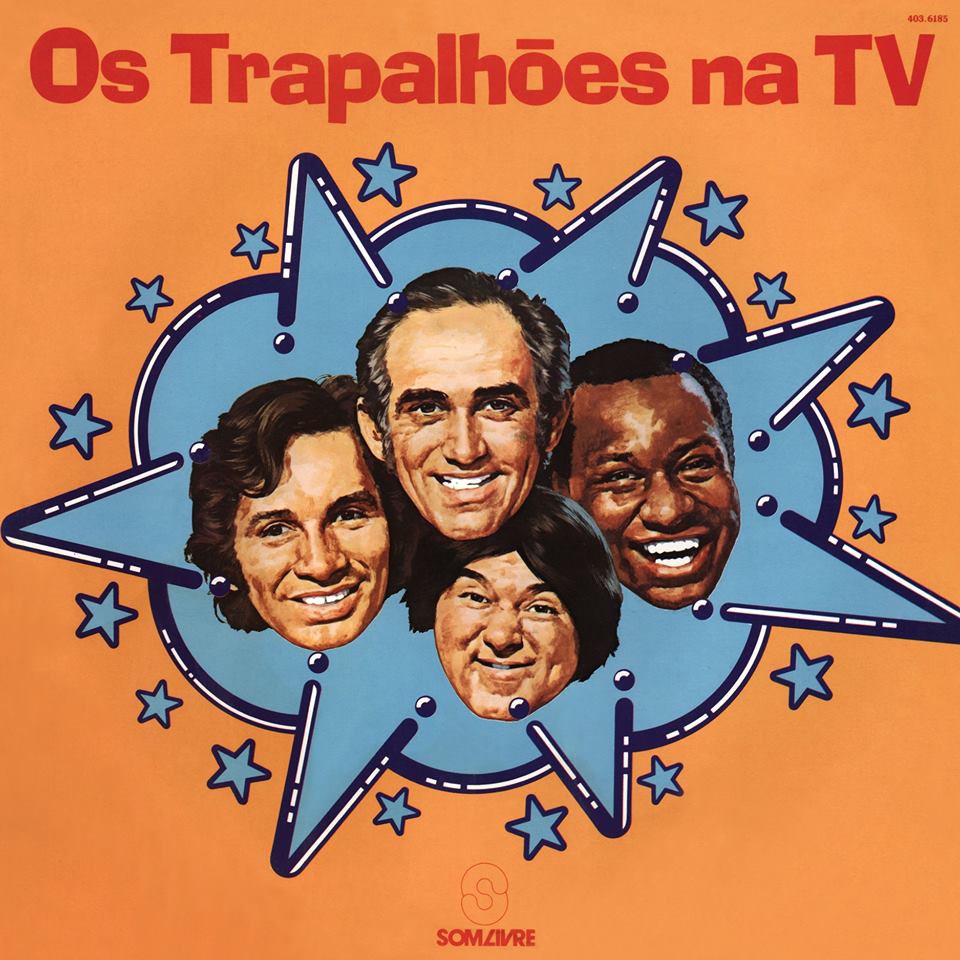 OS TRAPALHOES / オス・トラパリョンエス / OS TRAPALHOES NA TV