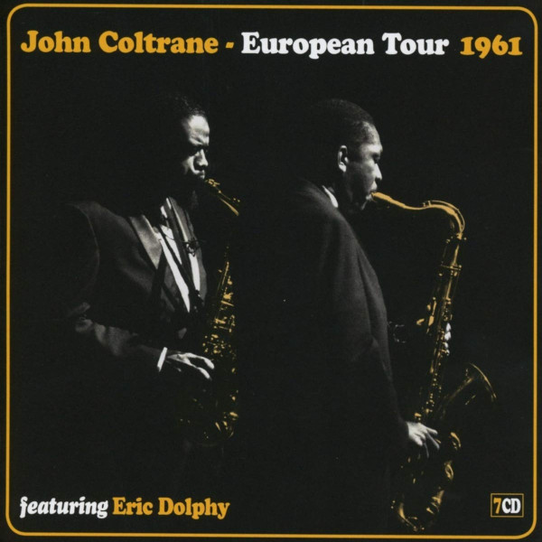 JOHN COLTRANE / ジョン・コルトレーン / European Tour 1961(7CD)