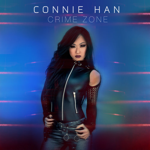 CONNIE HAN / コニー・ハン / Crime Zone
