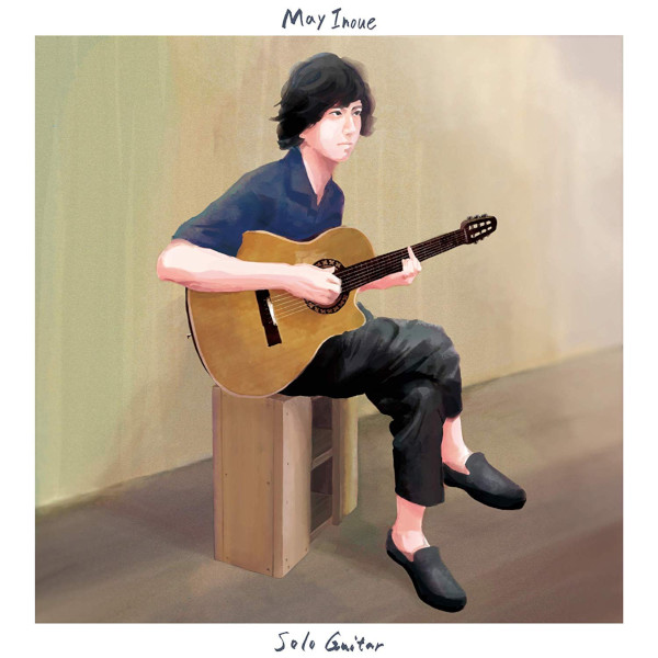 MAY INOUE / 井上銘 / Solo Guitar