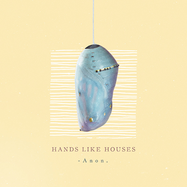 HANDS LIKE HOUSES / Anon. (輸入盤)