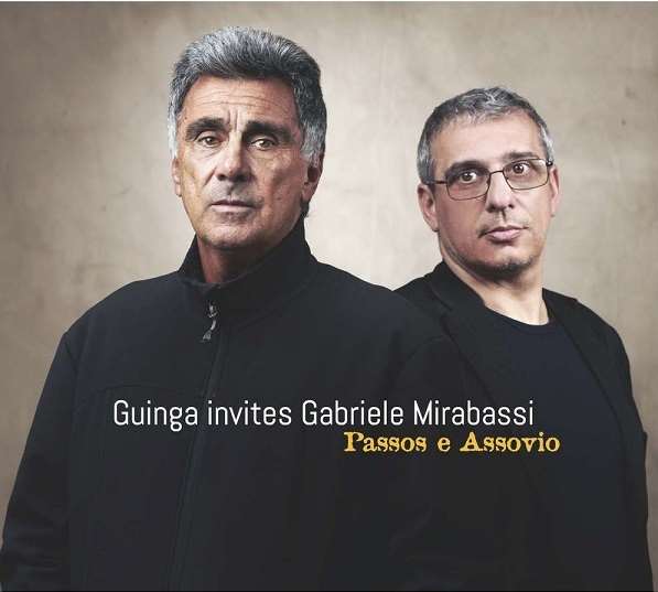 GUINGA & GABRIELE MIRABASSI / ギンガ & ガブリエル・ミラバッシ / PASSOS E ASSOVIO