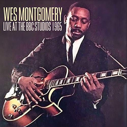 WES MONTGOMERY / ウェス・モンゴメリー / Live At The Bbc Studios 1965(LP)