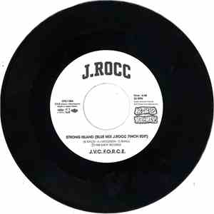 J.ROCC / JVC FORCE/STRONG ISLAND (BLUE MIX J.ROCC 7INCH EDIT) 7"