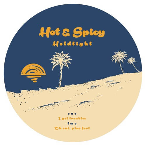 HOLDTIGHT (FRA) / HOT & SPICY