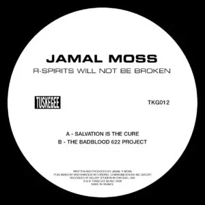 JAMAL MOSS / R-SPIRITS WILL NOT BE BROKEN EP