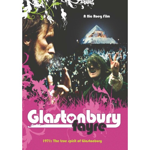 V.A. / GLASTONBURY FAYRE: 1971 THE TRUE SPIRIT OF GLASTONBURY