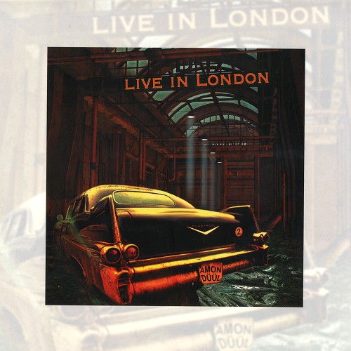 AMON DUUL II / アモン・デュールII / LIVE IN LONDON - 180g LIMITED VINYL/REMIX/REMASTER