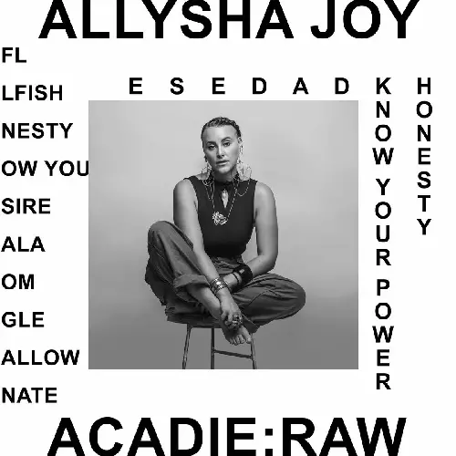 ALLYSHA JOY / アライシャ・ジョイ / ACADIE: RAW (LP)