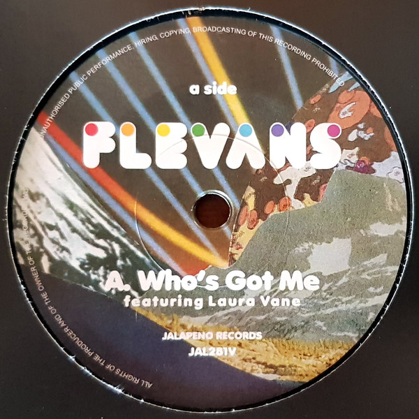 FLEVANS / WHO'S GOT ME / TAKE YOUR MONEY (7")