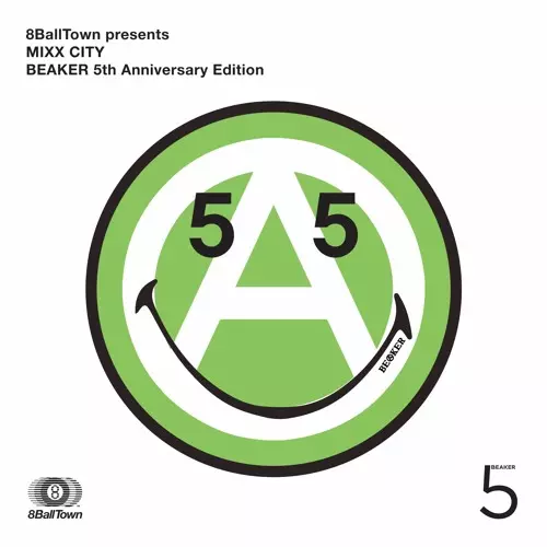 V.A.(8BALLTOWN) / MIXX CITY BEAKER 5TH ANNIVERSARY EDITION