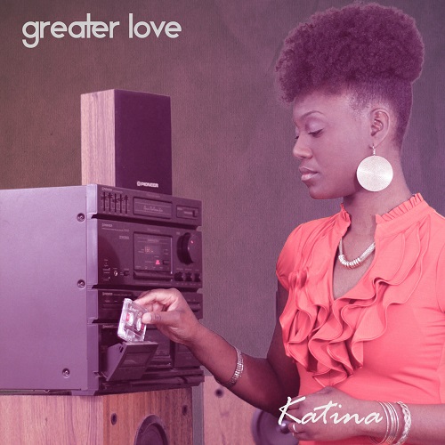 KATINA / カティーナ / GREATER LOVE