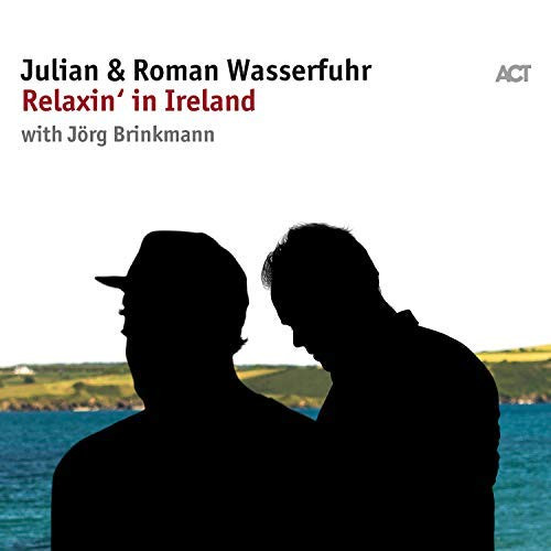 JULIAN & ROMAN WASSERFUHR / ジュリアン&ローマン・ヴァッサーフール / Relaxin‘ in Ireland(LP)