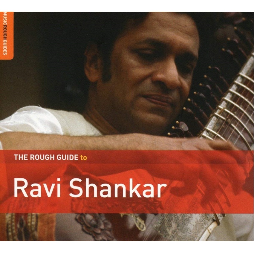 RAVI SHANKAR / ラヴィ・シャンカール / THE ROUGH GUIDE TO RAVI SHANKAR