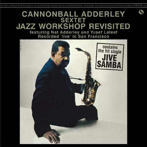 CANNONBALL ADDERLEY / キャノンボール・アダレイ / Jazz Workshop Revisited(LP/180g)