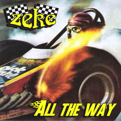 ZEKE / ジーク / ALL THE WAY (7")