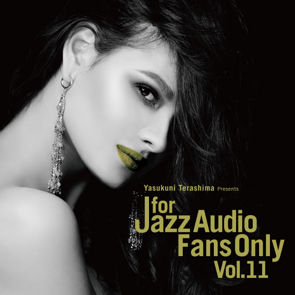 V.A. (YASUKUNI TERASHIMA) / V.A.(寺島靖国) / For Jazz Audio Fans Only Vol.11