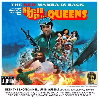NEEK THE EXOTIC / HELL UP IN QUEENS "LP"
