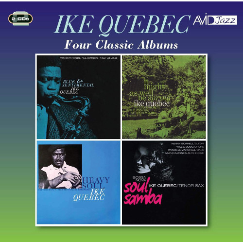 IKE QUEBEC / アイク・ケベック / Four Classic Albums(2CD) 