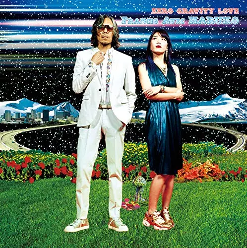 ハルコとフランシス / ZERO GRAVITY LOVE