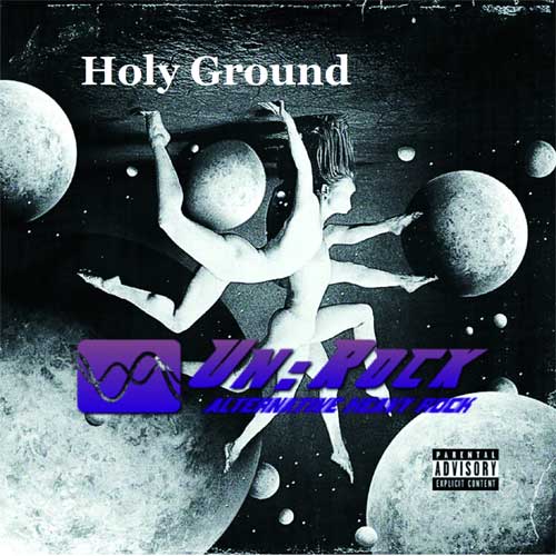 Un:Rock / Holy Ground