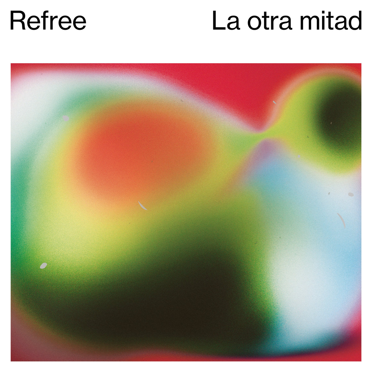 REFREE / レフリー / LA OTRA MITAD