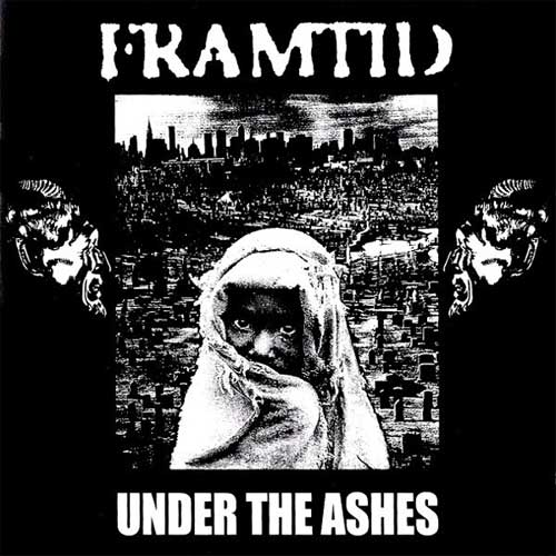 FRAMTID / Under The Ashes + 8 Track EP (CD/2018再発)