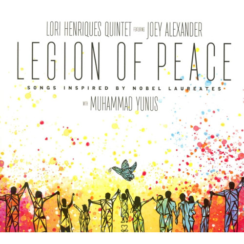 LORI HENRIQUES / Legion Of Peace: Songs Inspired By Laureates
