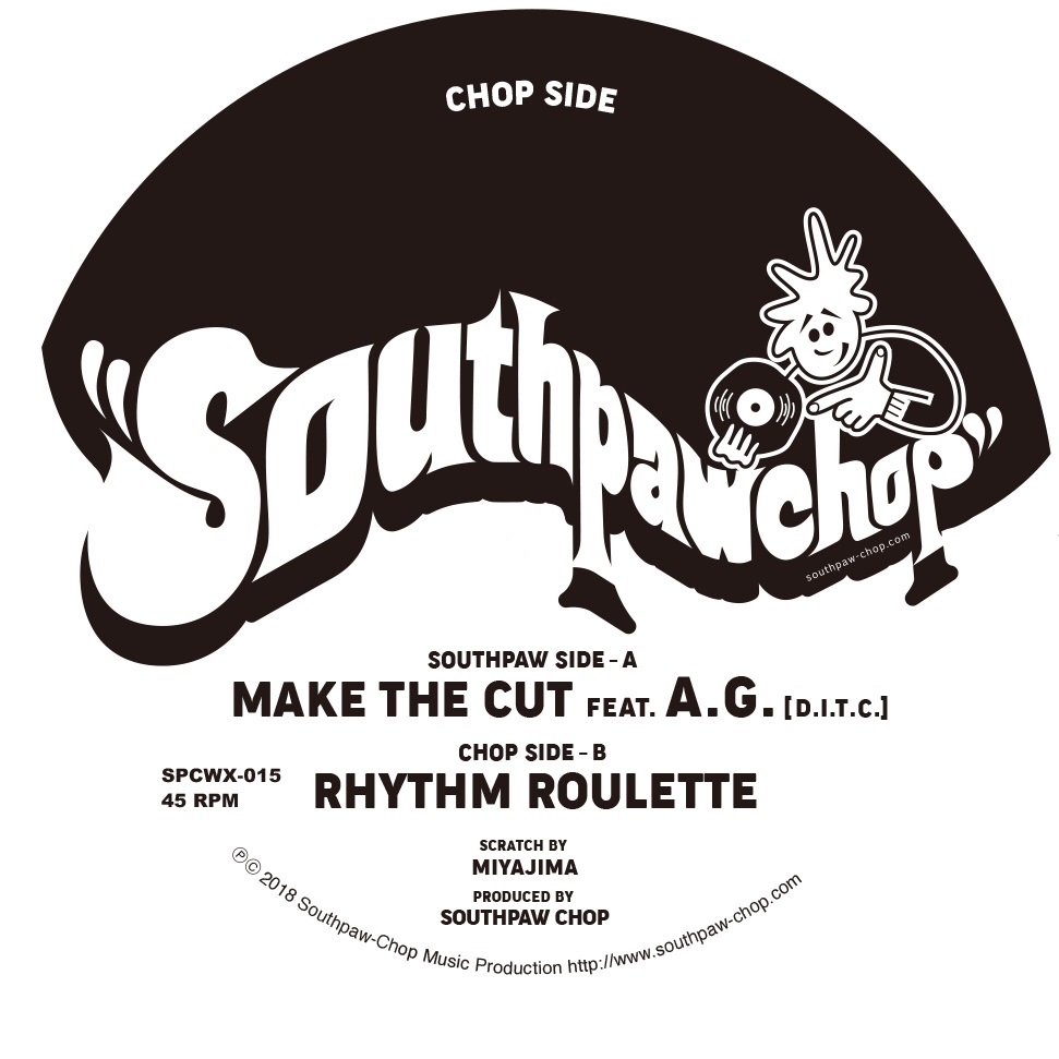 SOUTHPAW CHOP / Make The Cut feat. A.G 7"